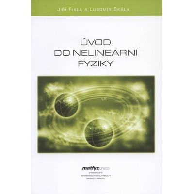 Úvod do nelineární fyziky - Jiří Fiala