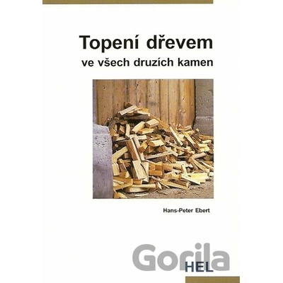 Topení dřevem - Hans-Peter Ebert