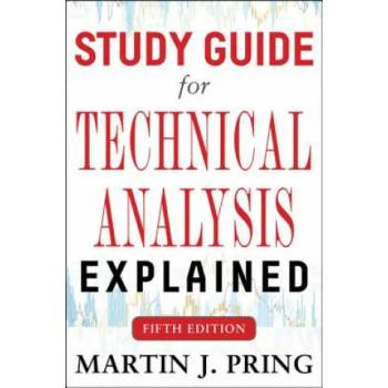 Image 1 of Study Guide for Technical Analysis Explained Fifth Edition | Pring Martin J