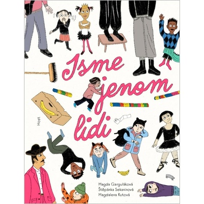 Jsme jenom lidi