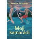 Moji kamarádi