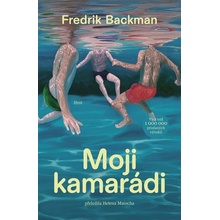 Moji kamarádi