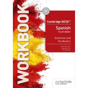 Cambridge IGCSE Spanish Grammar and Vocabulary Workbook (ISBN: 9781036019785)