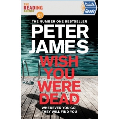 Wish You Were Dead - James Peter