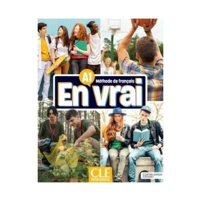 En vrai A1 Livre de l'élève + Audio en ligne - Cortina Sagredo, Begona; Doucinet, Sandrine