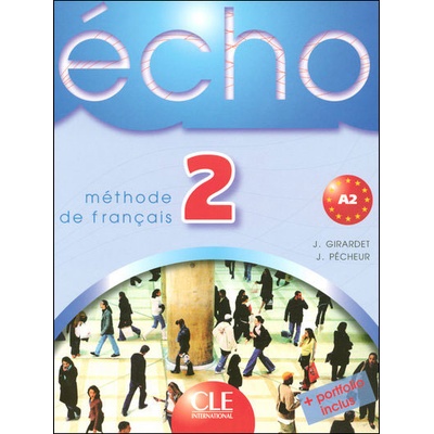 Echo 2 Livre de L´eleve