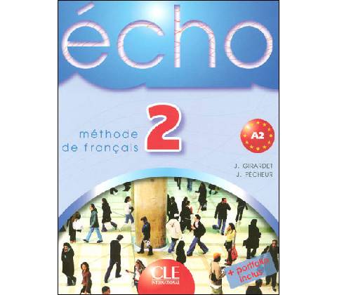 Echo 2 Livre de L´eleve