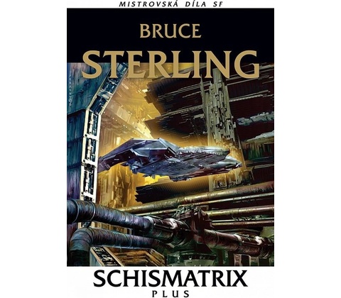 Schismatrix Plus