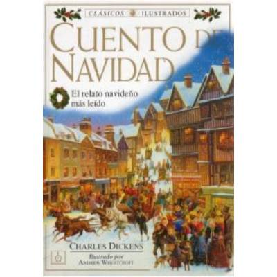 Cuento de navidad | Charles Dickens, Marta Pérez