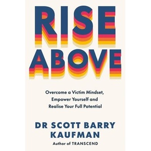 Rise Above | Dr Scott Barry Kaufman (ISBN: 9781785045868)