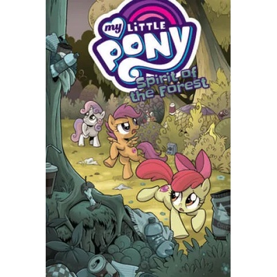 My Little Pony Spirit of the Forest | Ted Anderson, Brenda Hickey