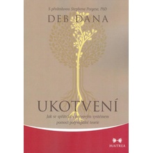 Ukotvení - Deb Dana