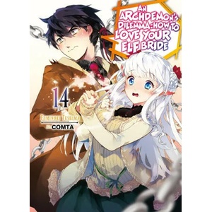 Archdemon's Dilemma: How to Love Your Elf Bride: Volume 14 (ISBN: 9781718357136)
