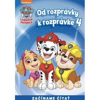 Od rozprávky k rozprávke - Labková patrola 4