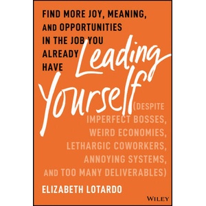 Leading Yourself | Lotardo, Elizabeth (ISBN: 9781394238705)