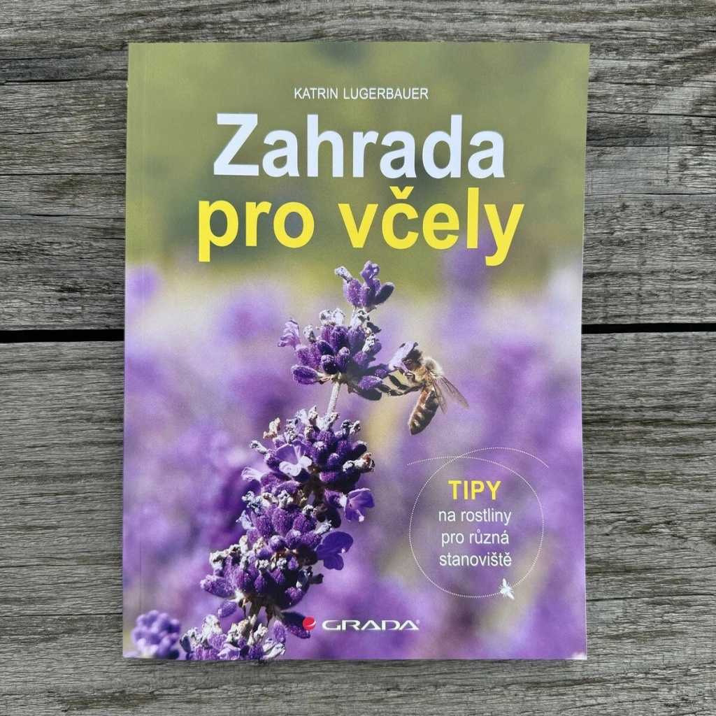 Zahrada pro včely