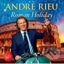 RIEU ANDRE: ROMAN HOLIDAY CD