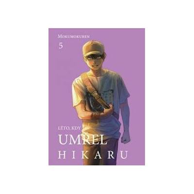 Léto, kdy umřel Hikaru 5