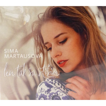 Sima Martausová: Len tak sa stíšim - Sima Martausová