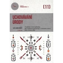 Hauserová, Eva - Uchovávání úrody