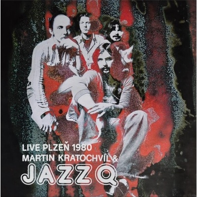 Martin Kratochvíl & Jazz Q: Live Plzeň 1980 CD