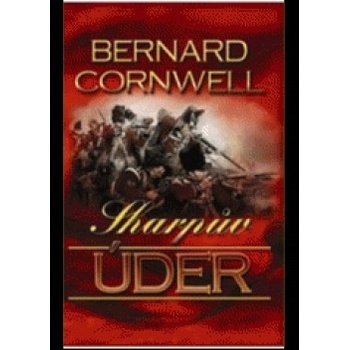 Sharpův úder - Bernard Cornwell