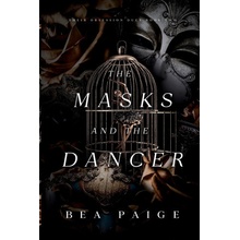 The Masks and The Dancer