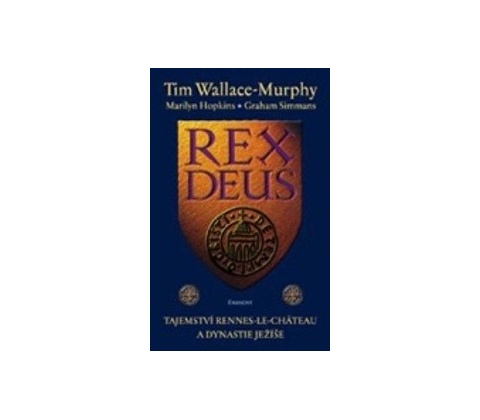 Rex Deus - Tim Wallace-Murphy