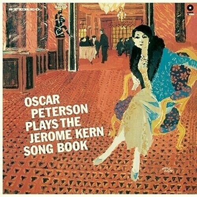 Oscar Peterson - Oscar Peterson Plays The Jerome Kern Song Book (Limited Edition) (180 g) LP