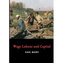 Wage Labour and Capital Marx Karl