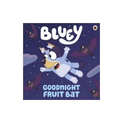 Bluey: Goodnight Fruit Bat