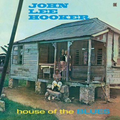 John Lee Hooker House of the blues 1 LP