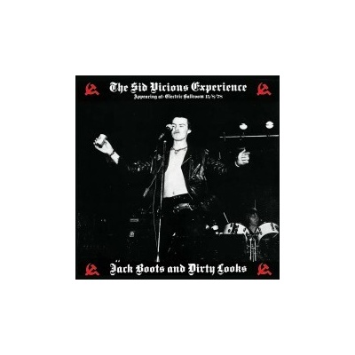 SID VICIOUS EXPERIENCE, THE - JACK BOOTS & DIRTY LOOKS CD