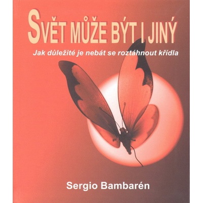 Svět může být i jiný