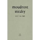 Moudrost stezky
