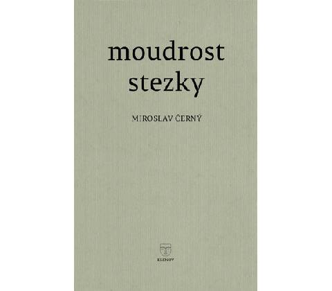 Moudrost stezky