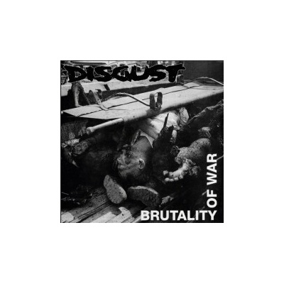 Disgust - Brutality Of War Reedice 2021 CD
