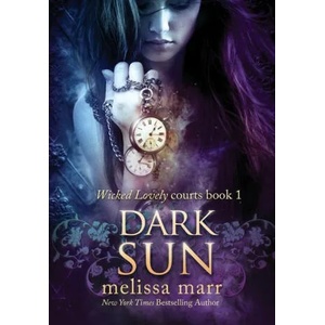 Dark Sun | Melissa Marr (ISBN: 9781953909374)