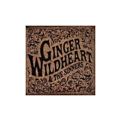 GINGER WILDHEART - GINGER WILDHEART & THE SINNERS LP