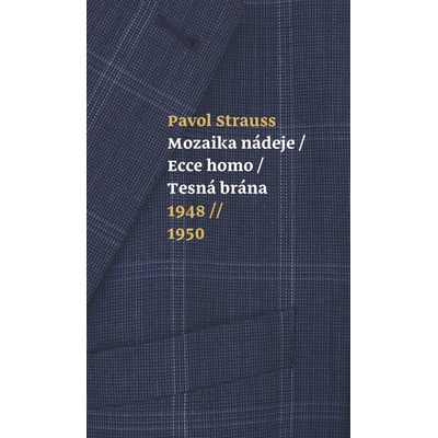 Mozaika nádeje, Ecce homo, Tesná brána - 1948-1950