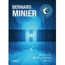 H - Bernard Minier