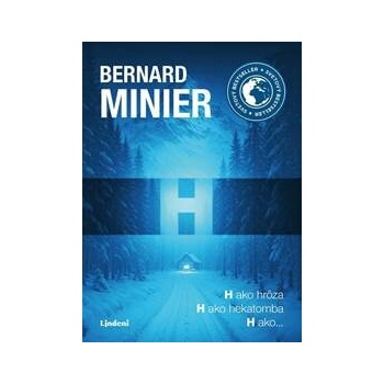 H - Bernard Minier
