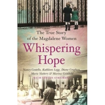Whispering Hope | Marie Slattery, Marina Gambold, Steven O'Riordan, Sue Leonard, Nancy Costello, Kathleen Legg, Diane Croughan