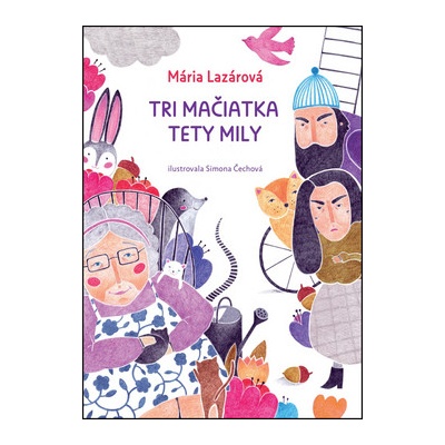 Tri mačiatka tety Mily Mária Lazárová SK