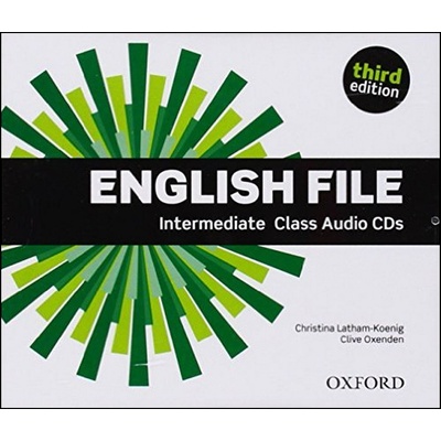 English File Intermediate Class Audio CDs Christina Latham-Koenig; Clive Oxenden; P. Selingson