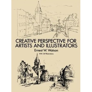 How to Use Creative Perspective | Ernest W Watson (ISBN: 9780486273372)