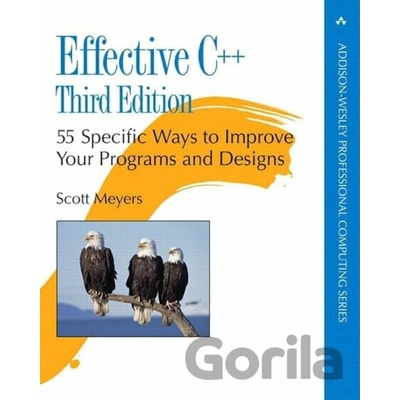 Effective C++: 55 Specific Ways to Improve YoScott Meyers