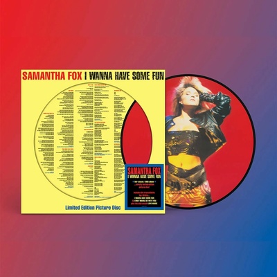 Samantha Fox - I Wanna Have Some Fun (Picutre Dics) LP