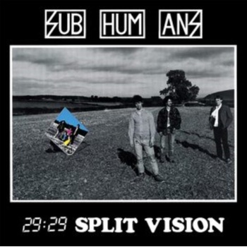 29:29 split vision - Subhumans CD