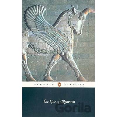 The Epic of Gilgamesh - A. George